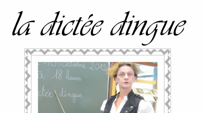 La dictée dingue