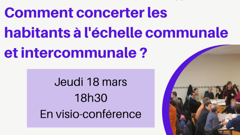 Invitation « comment concerter les habitants à l’échelle communale et intercommunale »