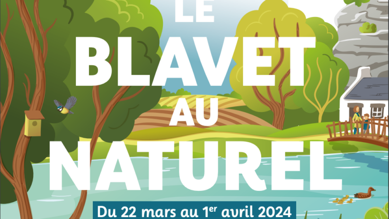LE BLAVET AU NATUREL 2024
