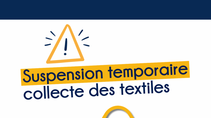 Suspension temporaire de la collecte des textiles sur le territoire