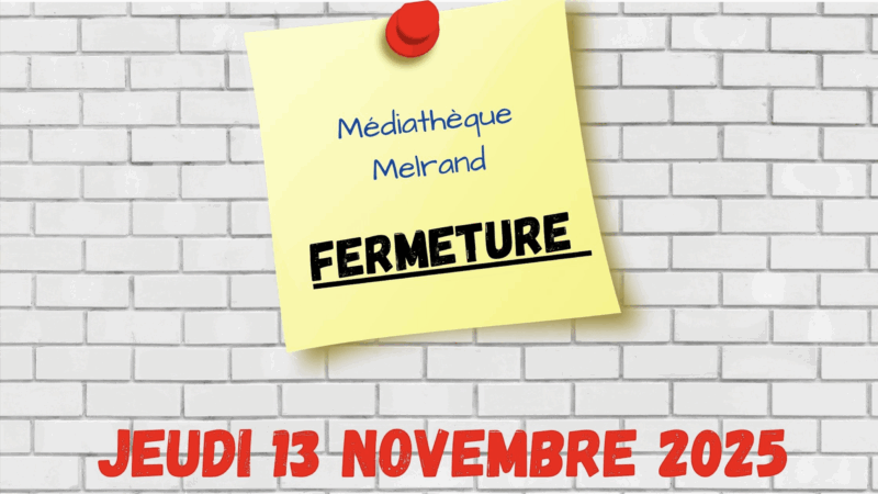 Fermeture de la Médiathèque le 13/11